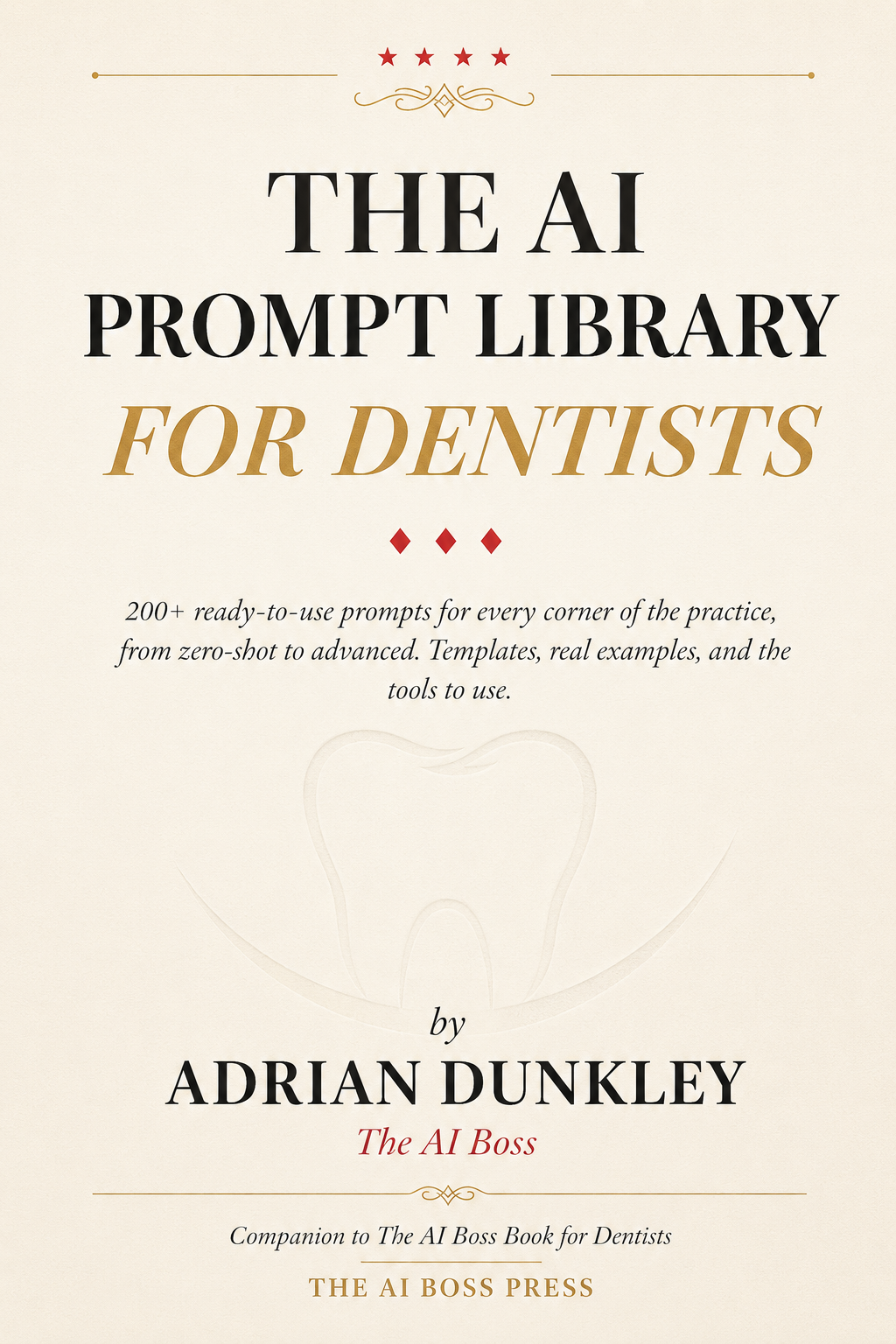 AI Prompt Library for Dentists by Adrian Dunkley